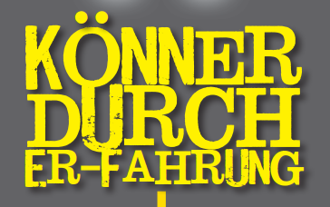 Könner durch Er-Fahrung